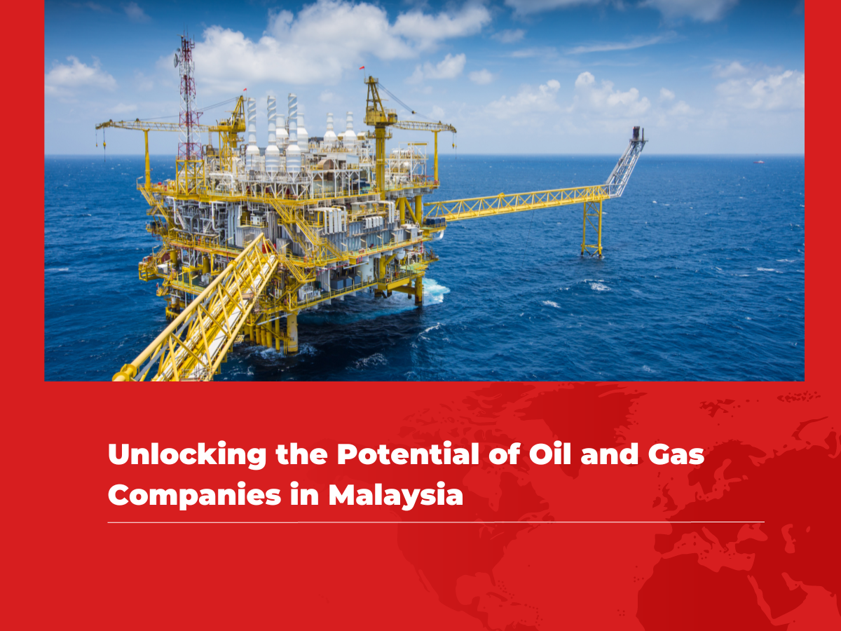 unlocking-the-potential-of-oil-and-gas-companies-in-malaysia