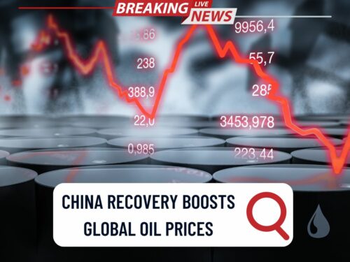 China Recovery Boosts Global Oil Prices