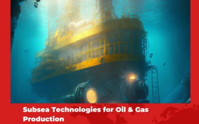 Subsea Technologies for Oil & Gas Production